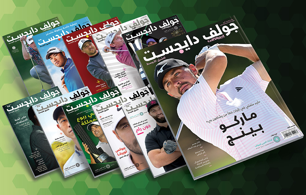 Read all the Arabic editions of Golf Digest Middle East FREE here